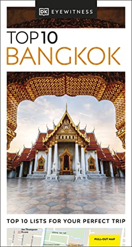 DK Eyewitness Top 10 Bangkok (Pocket Travel Guide) von DK Eyewitness Travel